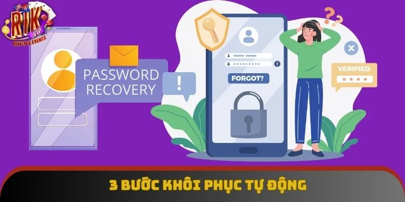 3 bước khôi phục tự động